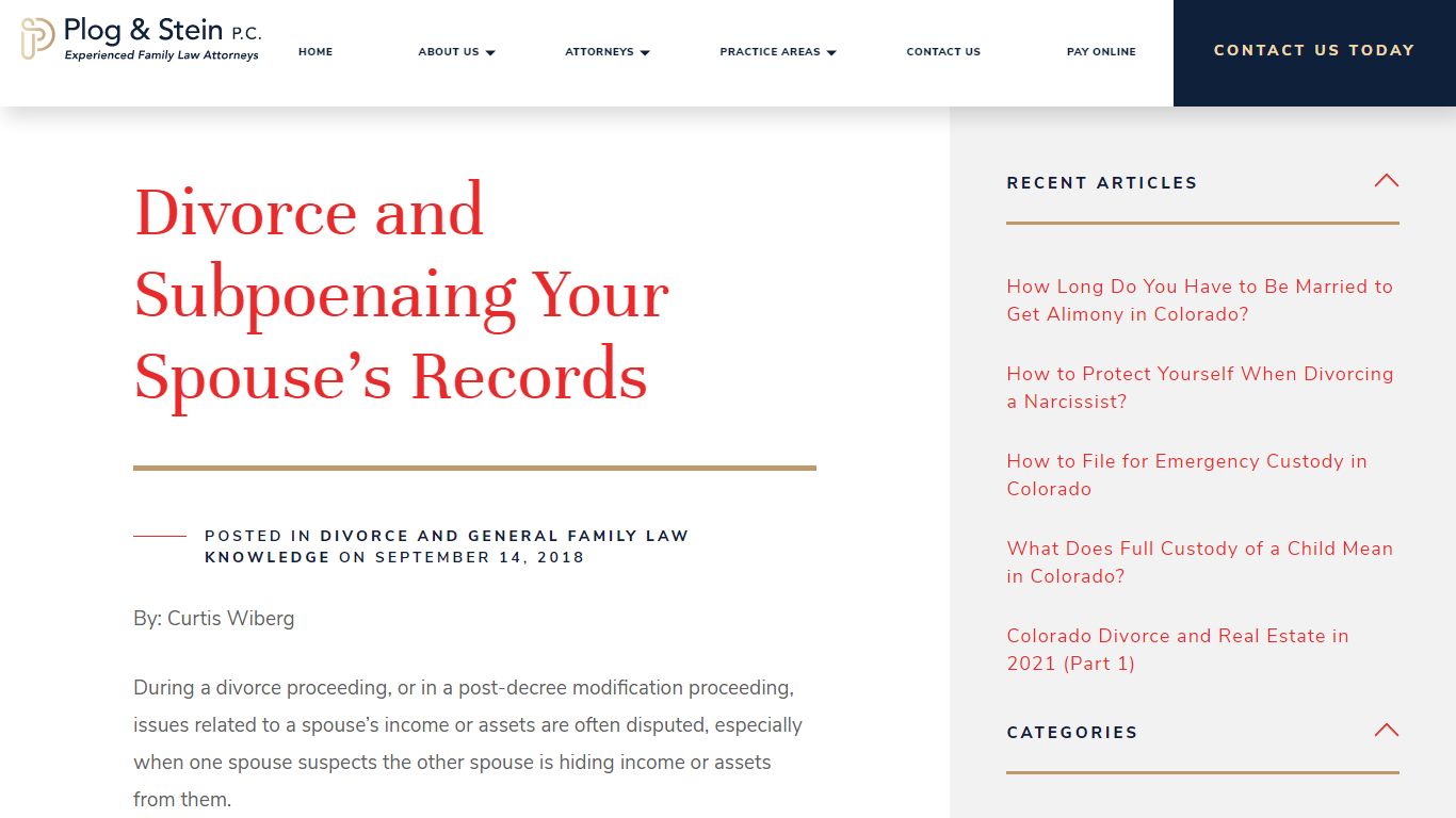 Divorce and Subpoenaing Your Spouse’s Records - Plog & Stein PC